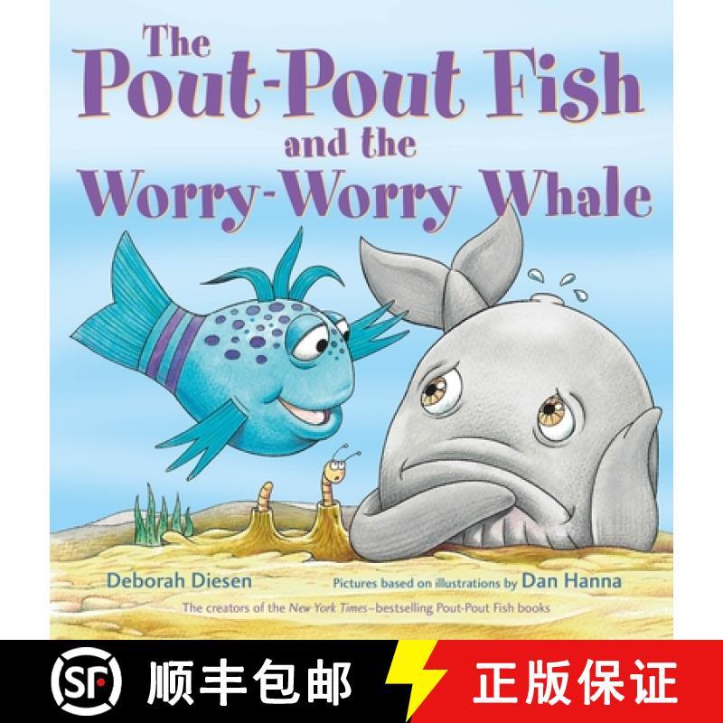 【3-4周达】The Pout-Pout Fish and the Worry-Worry Whale [9780374392154]