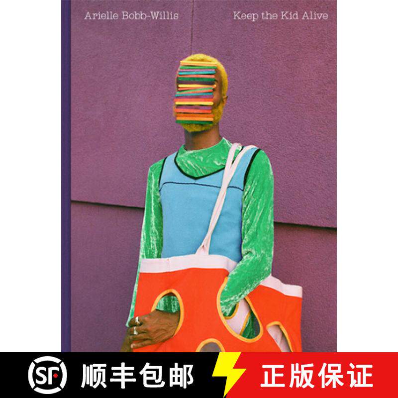 【3-4周达】Arielle Bobb-Willis: Keep the Kid Alive [9781597115704]