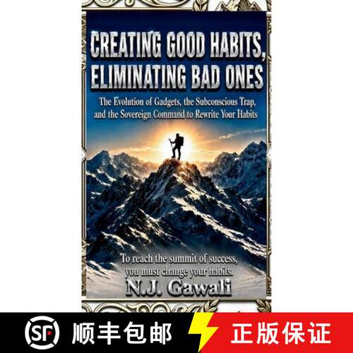 【3-4周达】精装 Creating good habits, eliminating bad ones: A Practical Strategy for Building Good Ha... [9781764748193]