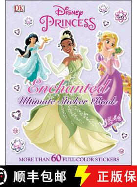 【3-4周达】Ultimate Sticker Book: Disney Princess: Enchanted: More Than 60 Reusable Full-Color Stickers [9780756666866]