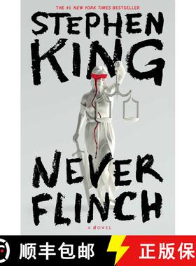 【3-4周达】永不退缩 斯蒂芬金  Never Flinch: A Novel [9781668089330]
