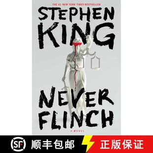 【3-4周达】永不退缩 斯蒂芬金  Never Flinch: A Novel [9781668089330]