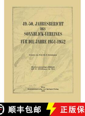 【3-4周达】49.–50. Jahresbericht des Sonnblick-Vereines für die Jahre 1951–1952 [9783211803394]
