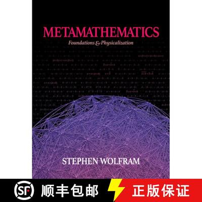 【3-4周达】Metamathematics: Foundations & Physicalization [9781579550769]