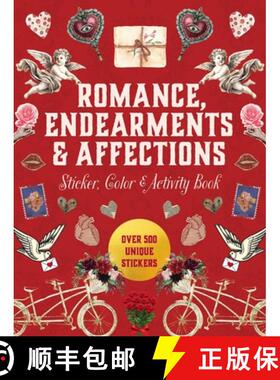 【3-4周达】Romance, Endearments & Affections Sticker, Color & Activity Book : Over 500 Unique Stickers [9780785847724]