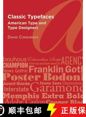 【3-4周达】Classic Typefaces: American Type and Type Designers [9781581158946]