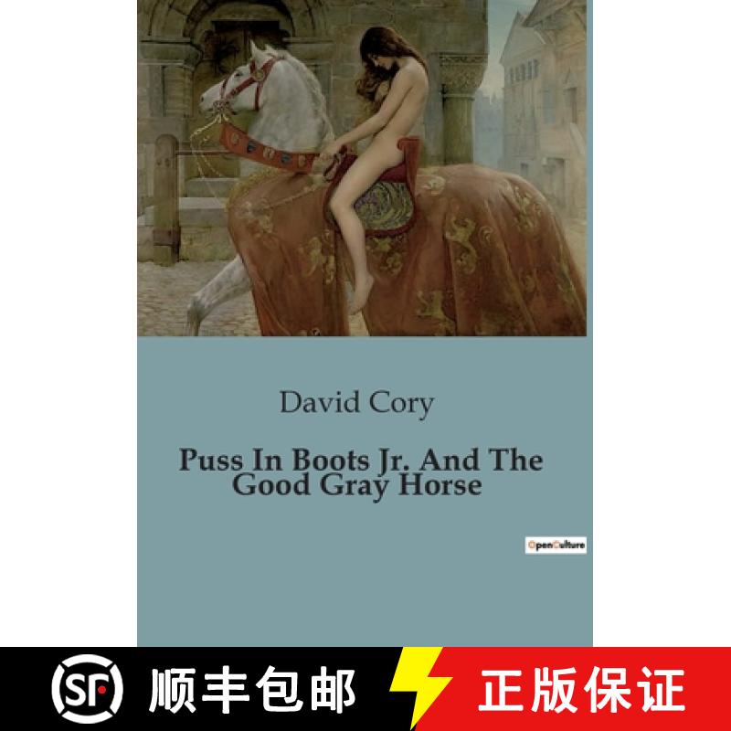 【3-4周达】Puss In Boots Jr. And The Good Gray Horse [9791041826353]