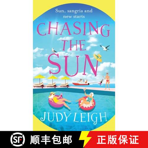 【3-4周达】精装 Chasing the Sun: The fun feel-good read from USA Today bestseller Judy Leigh [9781801626958]