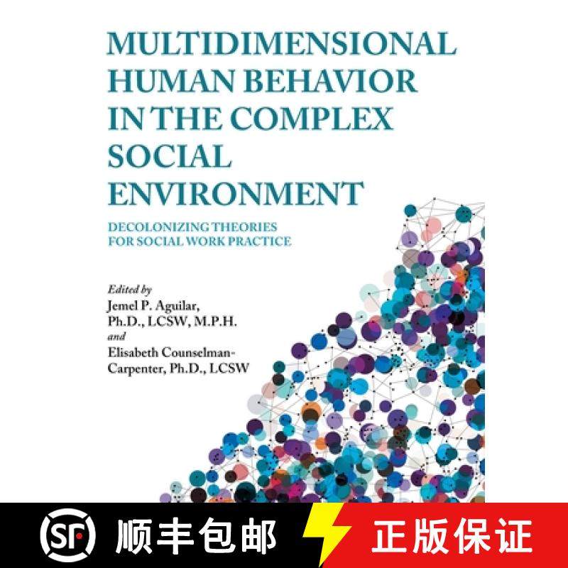【3-4周达】Multidimensional Human Behavior in the Complex Social Environment : Decolonizing Theories ... [9781793576866]