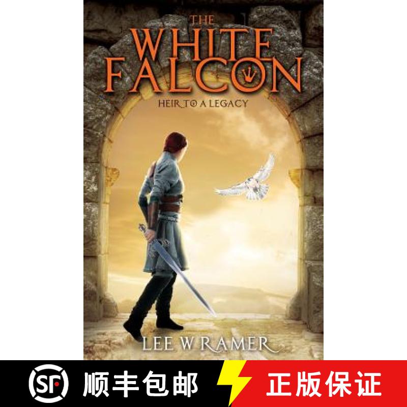 【3-4周达】The White Falcon: Heir to a Legacy [9781775203803]