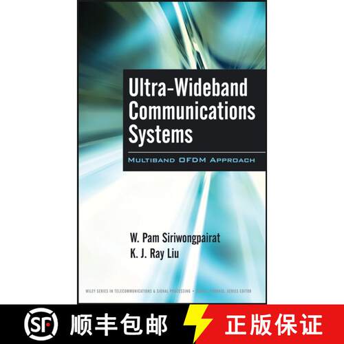 【3-4周达】精装 Ultra-Wideband Communications Systems: Multiband Ofdm Approach [Wiley电子电气工程] [9780470074695]