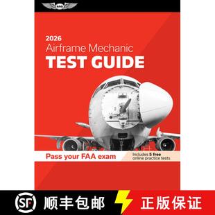 【3-4周达】Airframe Mechanic Test Guide 2026: Study and Prepare for Your Aviation Mechanic FAA Knowle... [9781644255278]