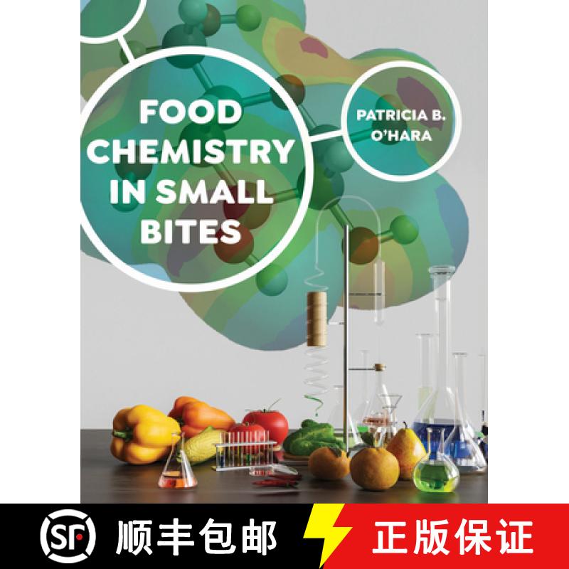 【3-4周达】Food Chemistry in Small Bites [9780520397620]