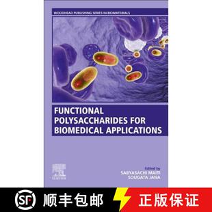 【3-4周达】ELS Functional Polysaccharides for Biomedical Applications [9780081025550]