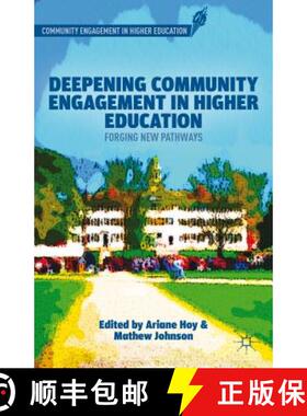 【3-4周达】Deepening Community Engagement in Higher Education: Forging New Pathways [9781137319913]
