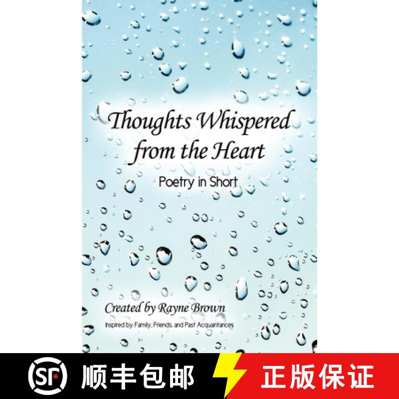 【3-4周达】Thoughts Whispered from the Heart: Poetry in Short [9781638670858]