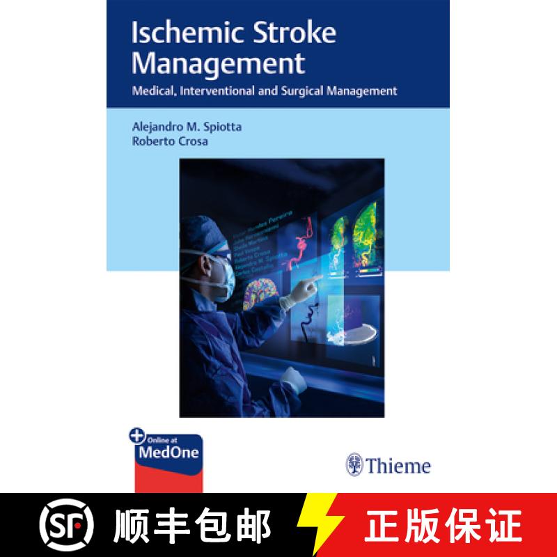 【3-4周达】Ischemic Stroke Management: Medical, Interventional and Surgical Management [9781626239081]
