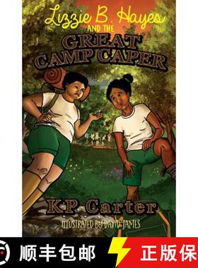 【3-4周达】Lizzie B. Hayes and the Great Camp Caper [9780578468778]