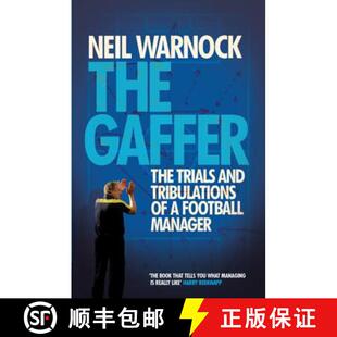 【3-4周达】Gaffer: The Trials and Tribulations of a Football Manager [9780755362790]