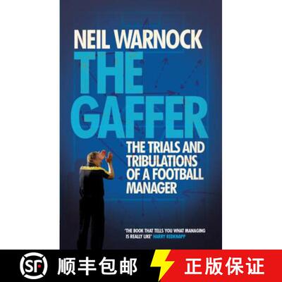【3-4周达】Gaffer: The Trials and Tribulations of a Football Manager [9780755362790]