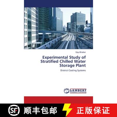【3-4周达】Experimental Study of Stratified Chilled Water Storage Plant [9786209279836]