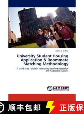 预订 University Student Housing Application & Roommate Matching Methodology [9783848499878]