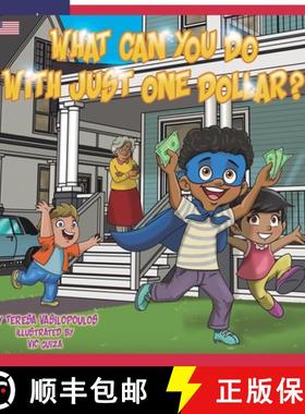 预订 What Can You Do With Just One Dollar?: US Edition [9780993937576]