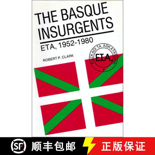 【3-4周达】The Basque Insurgents – ETA, 1952–1980 [9780299096540]