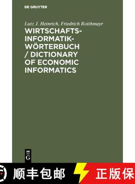 预订 Wirtschaftsinformatik-Woerterbuch / Dictionary of Economic Informatics: Deutsch-Englisch. Englis... [9783486229769]