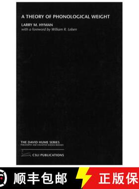 预订 A Theory of Phonological Weight [9781575863283]