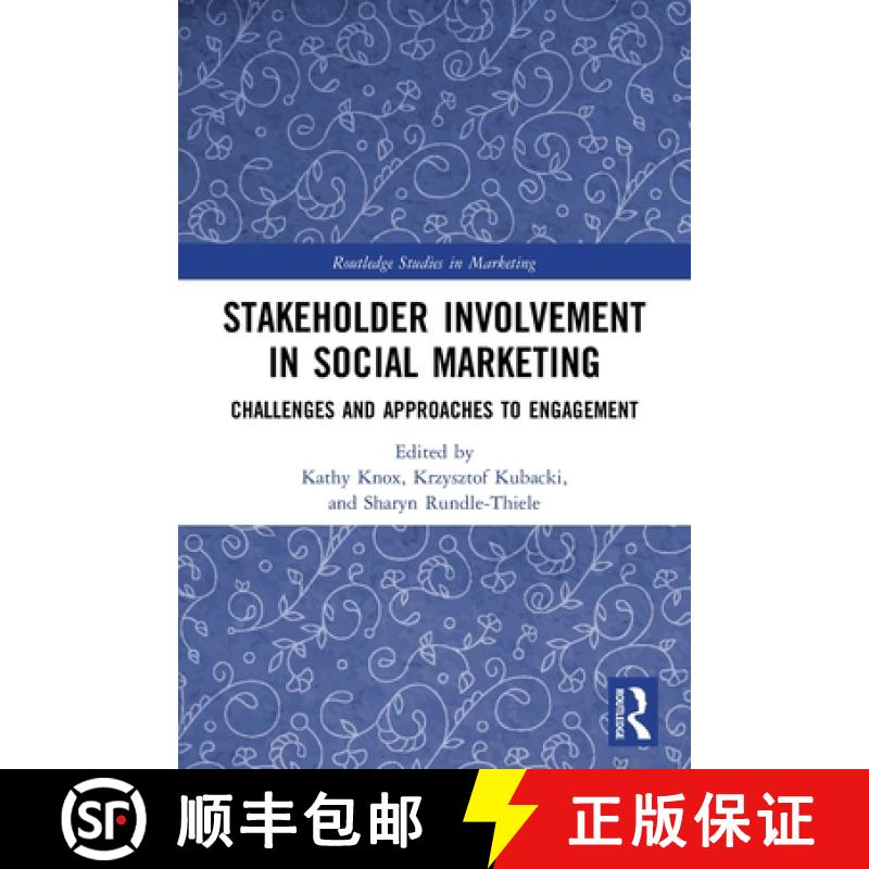 【3-4周达】Stakeholder Involvement in Social Marketing: Challenges and Approaches to Engagement [9780367641542]