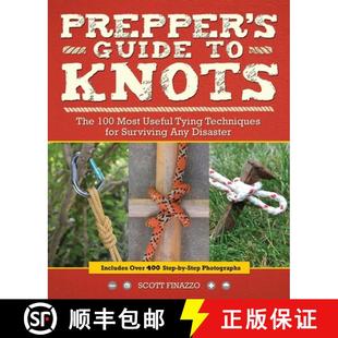 for Techniques Any Guide The Most Knots Tying 9781612435985 Disaster Prepper 4周达 Useful Surviving 100