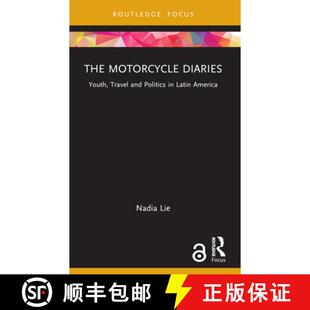【3-4周达】The Motorcycle Diaries: Youth, Travel and Politics in Latin America [9781032126142]