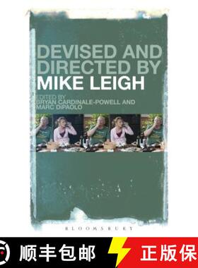 预订 Devised and Directed by Mike Leigh [9781501307256]