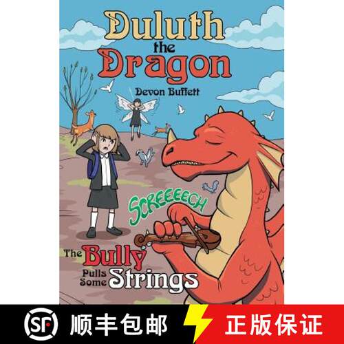 【3-4周达】精装 Duluth the Dragon: The Bully Pulls Some Strings [9781480866775]