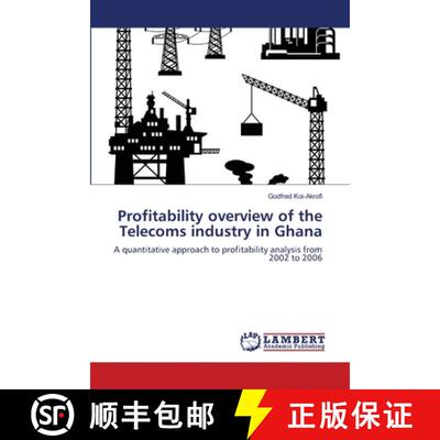 预订 Profitability overview of the Telecoms industry in Ghana [9783659165405]