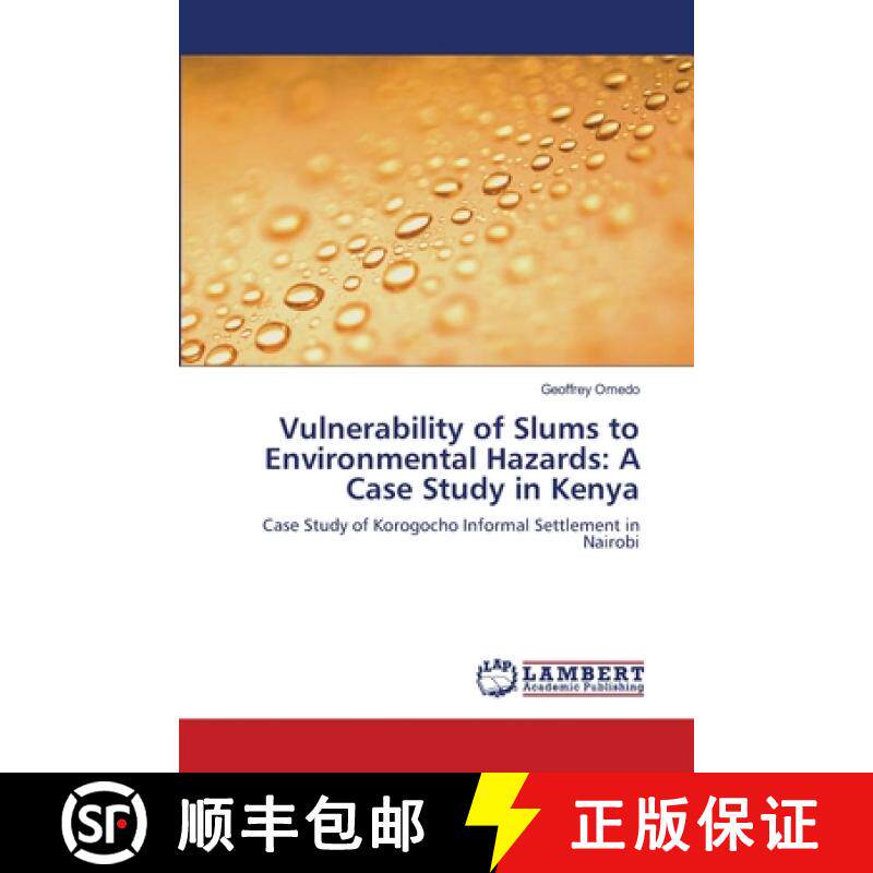 预订 Vulnerability of Slums to Environmental Hazards: A Case Study in Kenya [9783659139451]