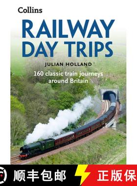 【3-4周达】Railway Day Trips: 160 Classic Train Journeys Around Britain [9780008223571]