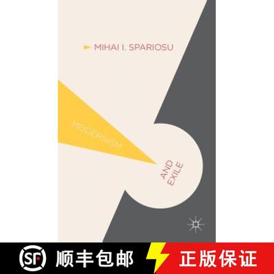 【3-4周达】Modernism and Exile: Liminality and the Utopian Imagination [9780230231412]