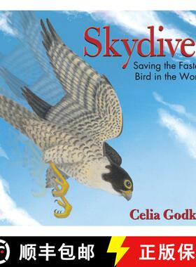 【3-4周达】Skydiver : Saving the Fastest Bird in the World [9781772781861]