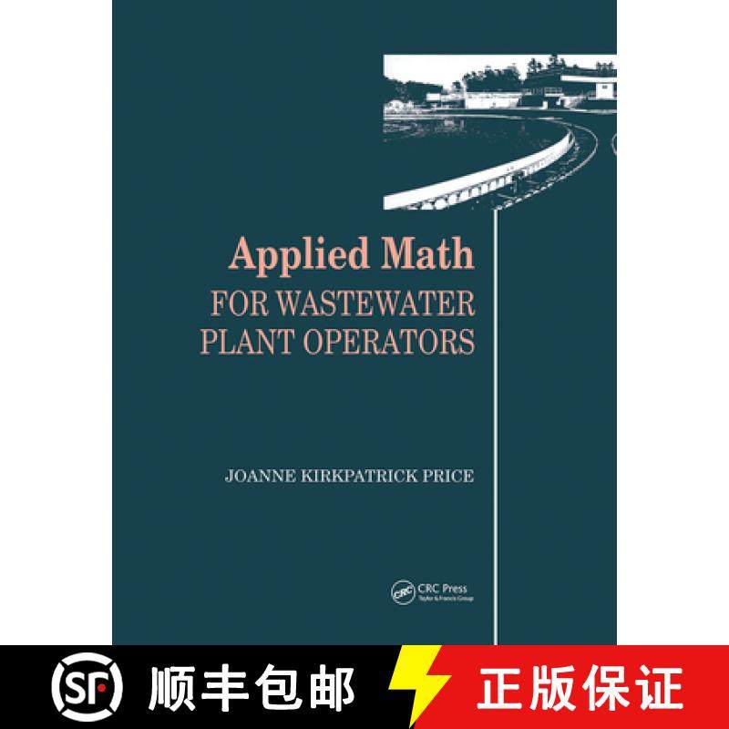【3-4周达】Applied Math for Wastewater Plant Operators Set: - Applied Math for Wastewater Plant Opera... [9781566769891]