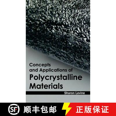 【3-4周达】Concepts and Applications of Polycrystalline Materials [9781632380937]