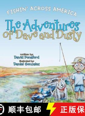【3-4周达】The Adventures of Dave and Dusty: Fishin' Across America [9781480815162]