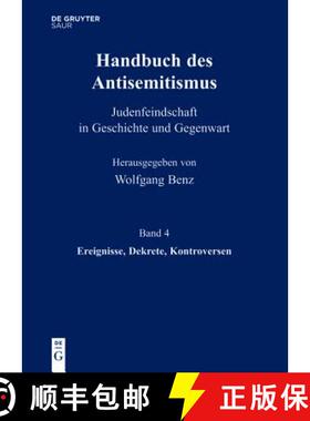 【3-4周达】Handbuch des Antisemitismus, Band 4, Ereignisse, Dekrete, Kontroversen [9783598240768]