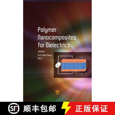 【3-4周达】精装 Polymer Nanocomposites for Dielectrics [9789814745536]