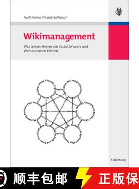【3-4周达】Wikimanagement: Was Unternehmen Von Social Software Und Web 2.0 Lernen Koennen [9783486583243]