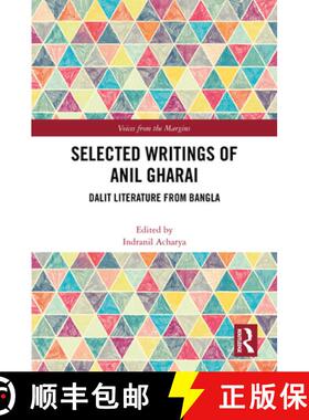 【3-4周达】Selected Writings of Anil Gharai: Dalit Literature from Bangla [9781032342306]