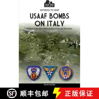 【3-4周达】USAAF bombs on Italy [9788893278089]