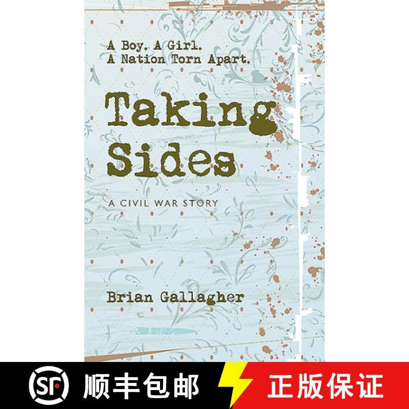 【3-4周达】Taking Sides: A Boy. a Girl. a Nation Torn Apart. [9781847172792]