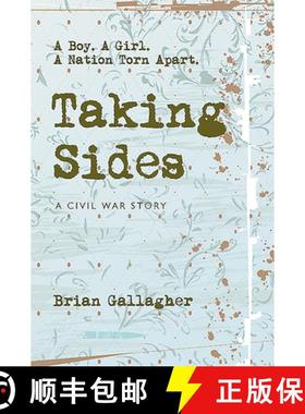 【3-4周达】Taking Sides: A Boy. a Girl. a Nation Torn Apart. [9781847172792]